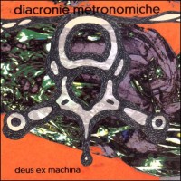 Purchase Deus Ex Machina - Diacronie Metronomiche