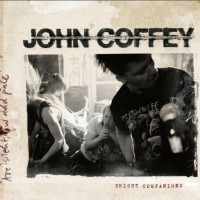 Purchase John Coffey - Bright Companions