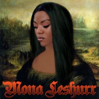 Purchase Lady Leshurr - Mona Leshurr