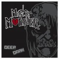 Buy Mister Monster - Deep Dark Mp3 Download