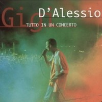 Purchase Gigi D'Alessio - Tutto In Un Concerto