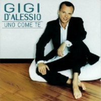 Purchase Gigi D'Alessio - Uno Come Te