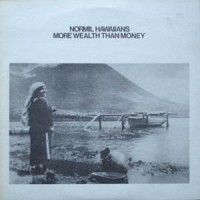 Purchase Normil Hawaiians - More Wealth Than Money (Vinyl)