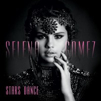 Purchase Selena Gomez - Stars Dance (Target International Deluxe Version)