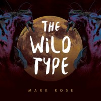 Purchase Mark Rose - The Wild Type