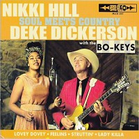 Purchase Nikki Hill - Soul Meets Country (With Deke Dickerson & The Bo-Keys) (EP)