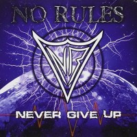 Purchase No Rules - Never Give Up