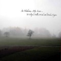 Buy So Hideous, My Love... - To Clasp A Fallen Wish With Broken Fingers (EP) Mp3 Download