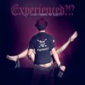 Buy Experienced?!? - Got Something To Say?!? Mp3 Download