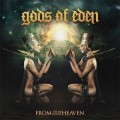 Buy Gods Of Eden - From The End Of Heaven Mp3 Download