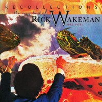 Purchase Rick Wakeman - Recollections: The Very Best Of Rick Wakeman (1973-1979)