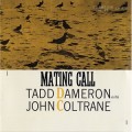 Buy Tadd Dameron - Mating Call (With John Coltrane) (Reissued 2007) Mp3 Download