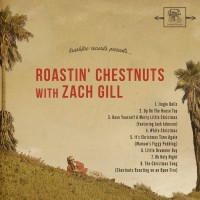 Purchase Zach Gill - Roastin' Chestnuts With Zach Gill