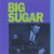 Buy Big Sugar - Big Sugar Mp3 Download