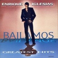 Purchase Enrique Iglesias - Bailamos: Greatest Hits