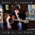 Buy Matt Mcandrew - View Of The Pines Mp3 Download