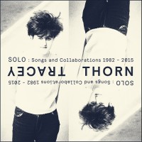 Purchase Tracey Thorn - Solo: Songs And Collaborations 1982-2015 CD1