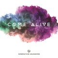 Buy Generation Unleashed - Come Alive Mp3 Download