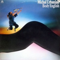 Purchase Michal Urbaniak - Body English (Vinyl)
