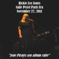 Buy Rickie Lee Jones - Joue Pirates Son Album Culte - Live At Salle Peyel CD1 Mp3 Download