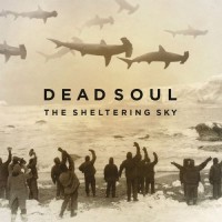 Purchase Dead Soul - The Sheltering Sky