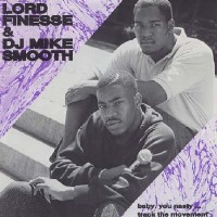 Purchase Lord Finesse - Baby, You Nasty (With DJ Mike Smooth) (VLS)
