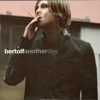 Purchase Bertolf - Another Day (CDS)