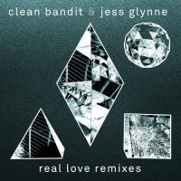 Purchase Clean Bandit & Jess Glynne - Real Love (Remixes) (Remixes) (EP)