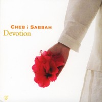 Purchase DJ Cheb I Sabbah - Devotion
