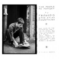 Purchase Frànçois & The Atlas Mountains - The People To Forget