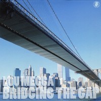 Purchase Lou Mecca - Bridging The Gap