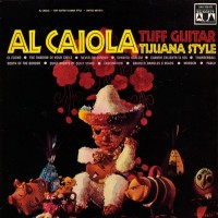 Purchase Al Caiola - Tuff Guitar Tijuana Style (Vinyl)