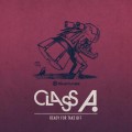 Buy Class A - Ready For Take Off (EP) Mp3 Download