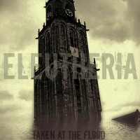 Purchase Eleutheria - Taken At The Flood
