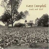 Purchase Kate Campbell - Sing Me Out