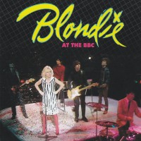Purchase Blondie - Blondie At The BBC