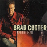 Purchase Brad Cotter - Patient Man