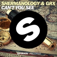 Purchase Shermanology & Grx - Can't You See (CDS)