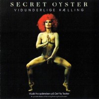 Purchase Secret Oyster - Vidunderlige Kaelling (Vinyl)