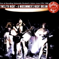 Purchase Twelfth Night - A Midsummer's Night Dream, Reading University 1980-06-27 (Vinyl)