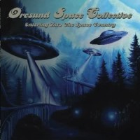 Purchase Øresund Space Collective - Entering Into The Space Country