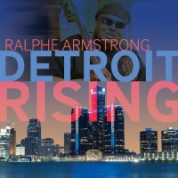 Purchase Ralphe Armstong - Detroit Rising
