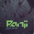 Buy Ranji - New Ways (EP) Mp3 Download