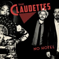 Purchase The Claudettes - No Hotel