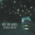 Buy Nate Van Winkle - Catching Fireflies Mp3 Download