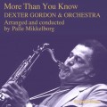 Buy Dexter Gordon - More Than You Know (Vinyl) Mp3 Download