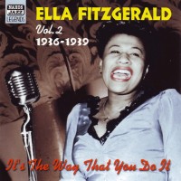 Purchase Ella Fitzgerald - It's The Way That You Do It (1936-1939)