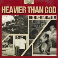 Purchase Heavier Than God - The Self-Titled Album