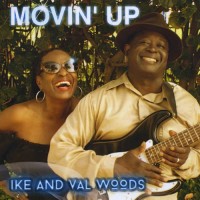 Purchase Ike And Val Woods - Movin' Up