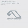 Buy Lane 8 - Diamonds / Without You (CDS) Mp3 Download